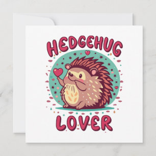 Hedgehug Lover