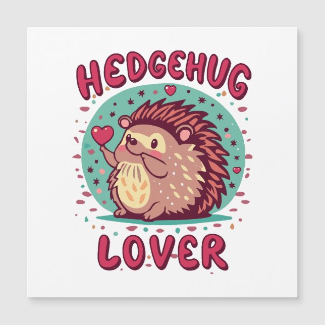 Hedgehug Lover (Front)