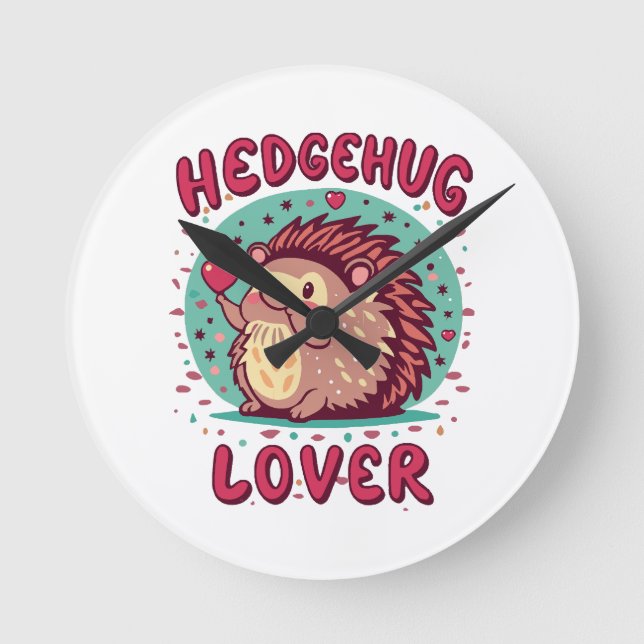 Hedgehug Lover Round Clock (Front)