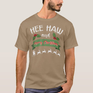 Hee Haw And Merry Christmas Png T-Shirt