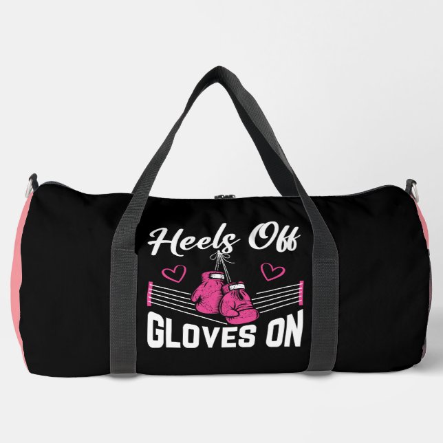 Heels Off Gloves On Duffle Bag (Front)