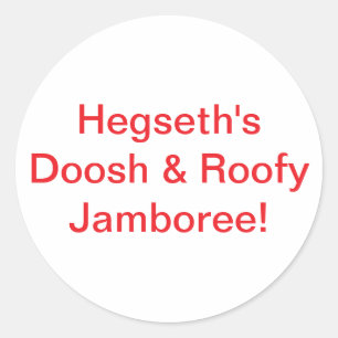 Hegseth Doosh Roofy Jam Hankamer Artjunkhaus Comic Classic Round Sticker