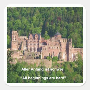 Heidelberg Castle In German & German Saying Square Sticker