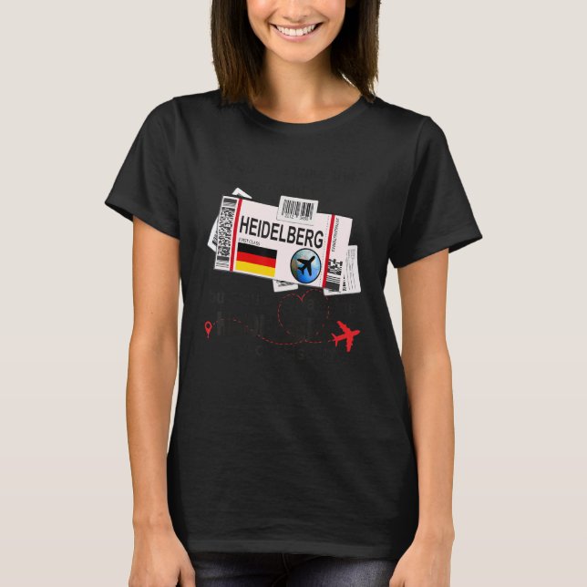 Heidelberg Girl  Heidelberg Boarding Pass  Heidelb T-Shirt (Front)
