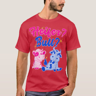 Heifer or Bull Gender Reveal Cow  T-Shirt