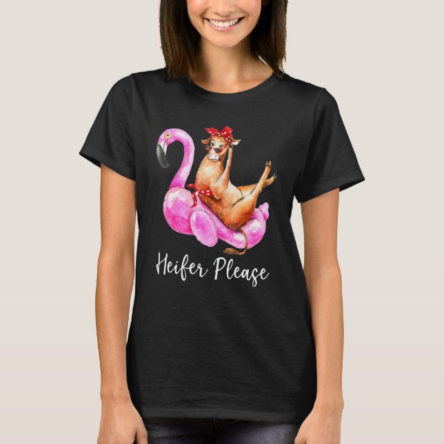 Heifer Please Flamingo Float Bandanna Cow T-Shirt (Front)