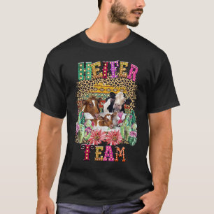 Heifer Team Girl Cow Heifer T-Shirt