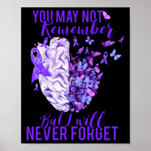 Heimerheimer Awareness Brain Purple Ribbon You May Poster