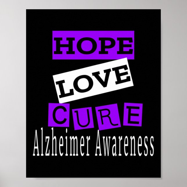 Heimerheimer Awareness Hope Love Cure  Poster (Front)