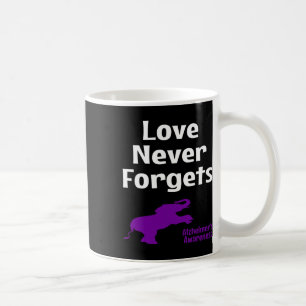 Heimerheimer Awareness Purple Support Love Never F Coffee Mug