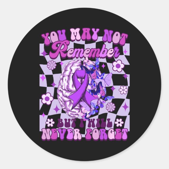 Heimerheimer Awareness You May Not Remember I Will Classic Round Sticker (Front)