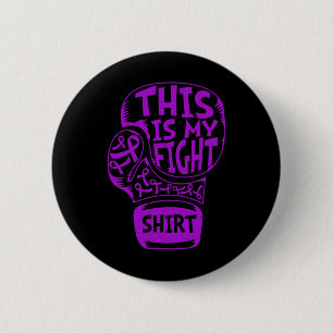 Heimerheimer Warrior This Is My Fight  6 Cm Round Badge