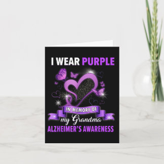 Heimers Awareness I Wear Purple In Memory Of My Gr Card