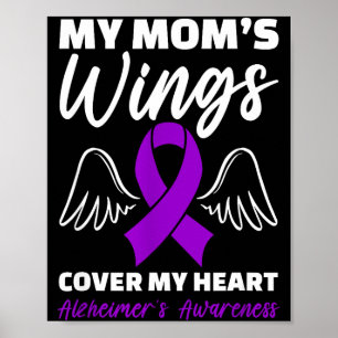 Heimers Awareness My Moms Wings Cover My Heart Poster
