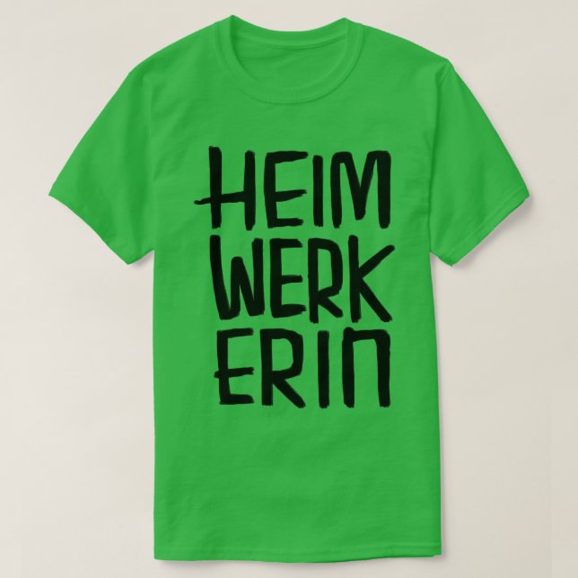 Heimwerkerin weiblich female Heimwerker T-Shirt (Design Front)