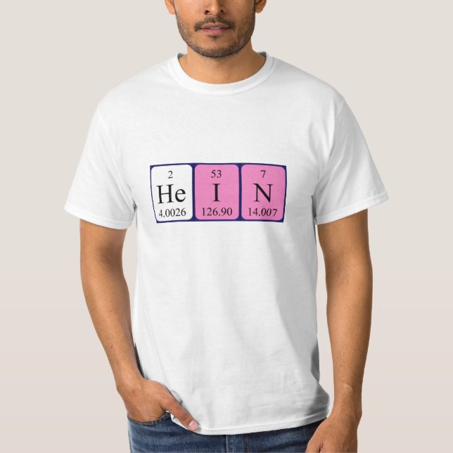 Hein periodic table name shirt (Front)
