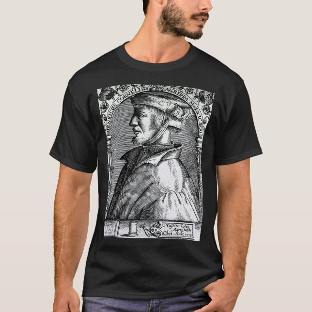 Heinrich Cornelius Agrippa  German Polymath Theolo T-Shirt (Front)