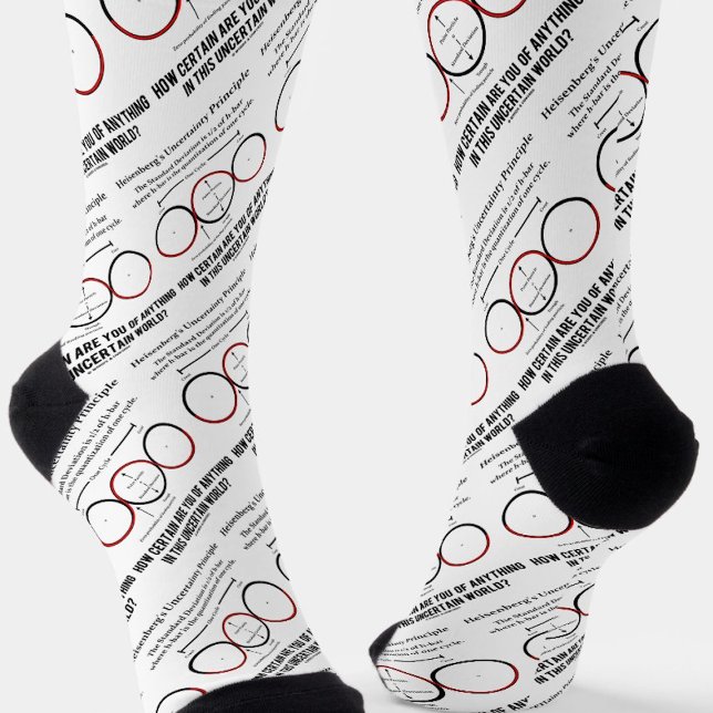 Heisenberg's Uncertainty Principle Physics Humour Socks (Let your wry particle physics/quantum mechanics side shine with this pair of crew socks.)