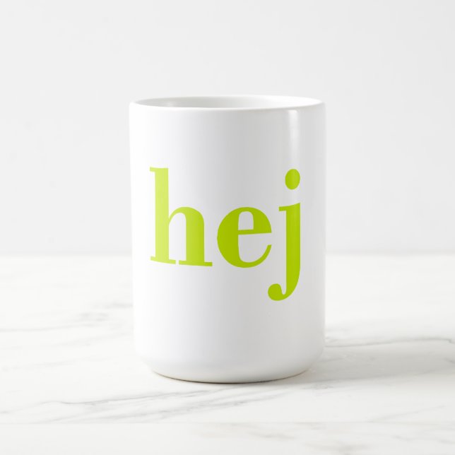Hej - Swedish Hello Coffee Mug (Center)