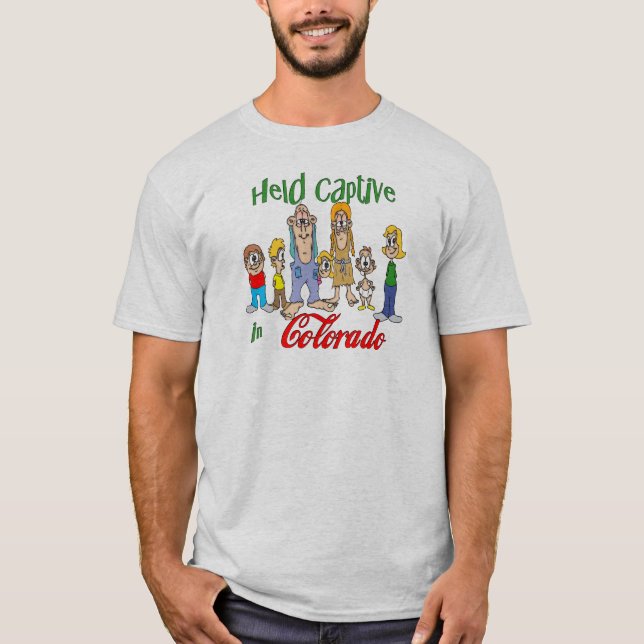 Held Captive in Colorado T-Shirt (Front)