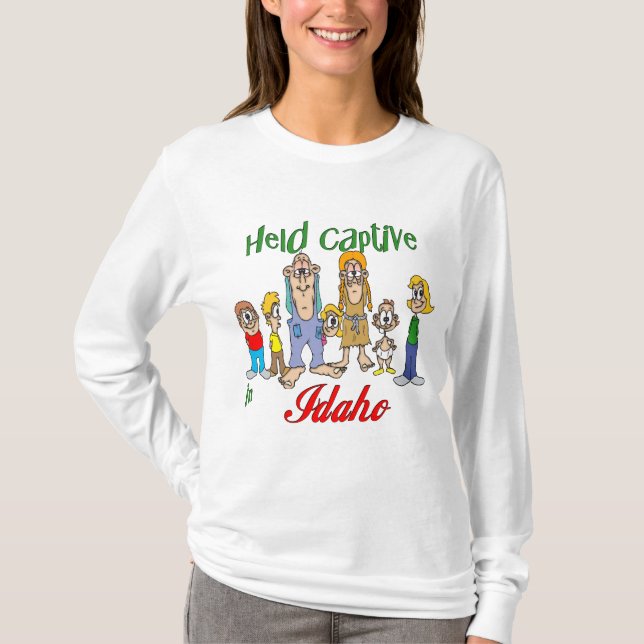 Held Captive in Idaho T-Shirt (Front)