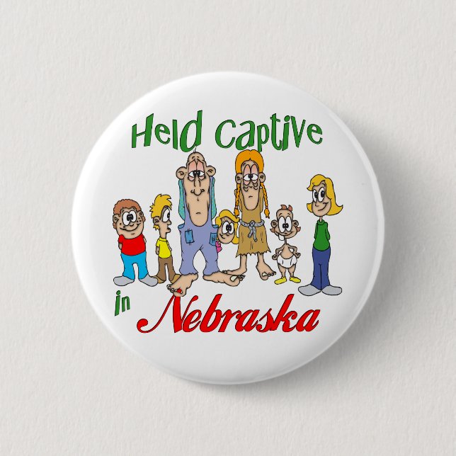 Held Captive in Nebraska 6 Cm Round Badge (Front)