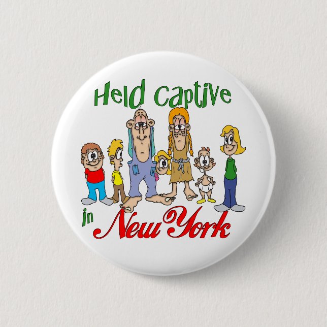 Held Captive in New York 6 Cm Round Badge (Front)