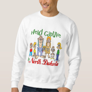 Held Captive in North Dakota Sweatshirt
