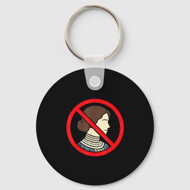 Helen Keller Denier Ain't No Way T Funny  Key Ring (Front)