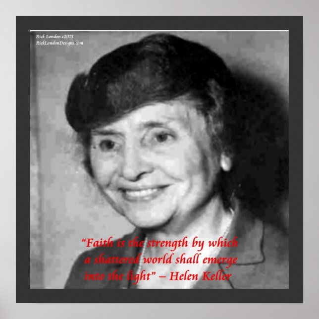 Helen Keller Faith Wisdom Quote Poster (Front)