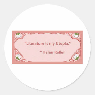 Helen Keller on Literature Classic Round Sticker