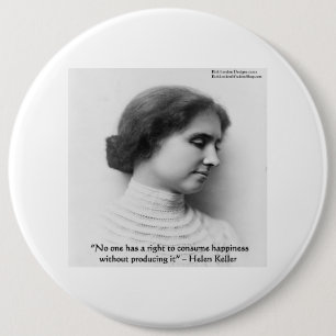 Helen Keller "Right 2 Happiness" Wisdom Quote Gift 6 Cm Round Badge