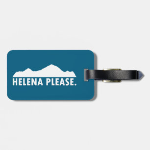 Helena Montana Please Luggage Tag