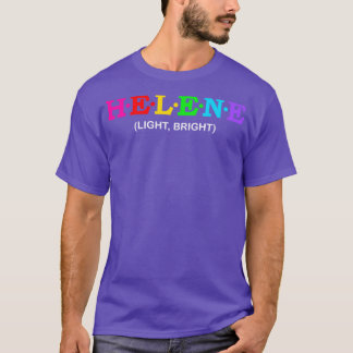Helene Light Bright T-Shirt