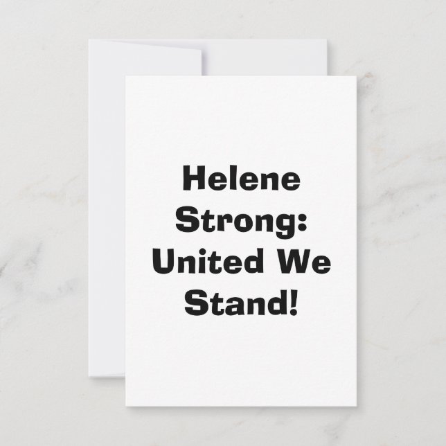Helene’s Fury, Our Unity! United We Stand! Thank You Card (Front)