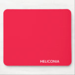 Heliconia red colour name mouse pad<br><div class="desc">Heliconia red colour name</div>