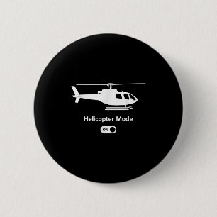 Helicopter Mode On - Funny Aeroplane Aviation Desi 6 Cm Round Badge