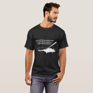 Helicopter T-shirt with Quotation