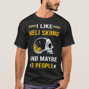 Heliskiing Heliski Heli-Skiing Heli Skiing T-Shirt