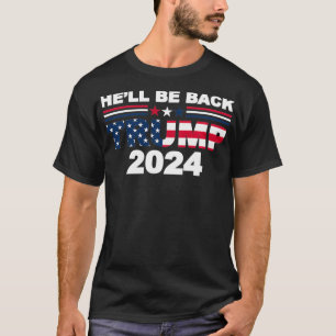 He'll Be Back Trump 2024 American Flag Vintage T-Shirt