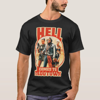 Hell Comes to Frogtown T-Shirt