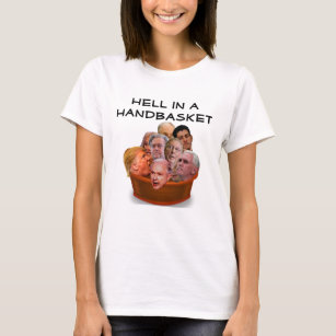 Hell in a Handbasket Personalised T-Shirt