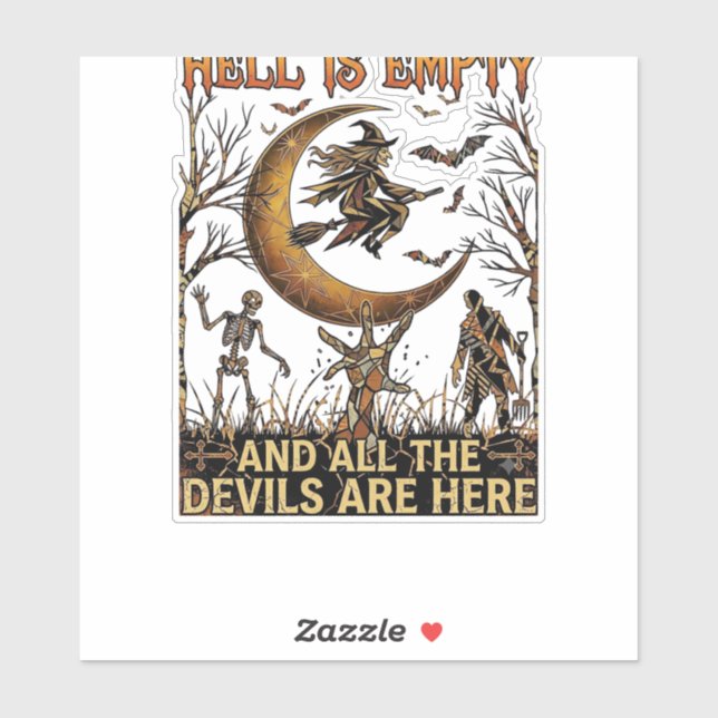 Hell Is Empty Halloween Witch Crescent Moon Skelet (Sheet)