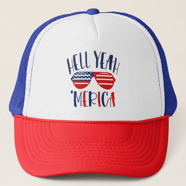 Hell Yeah America Funny Red White Blue Patriotic Trucker Hat (Front)