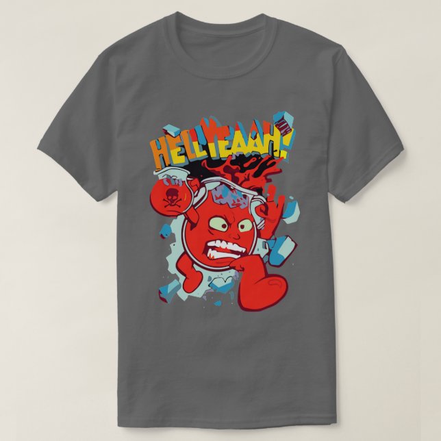 Hell Yeah Be Kool T-Shirt (Design Front)