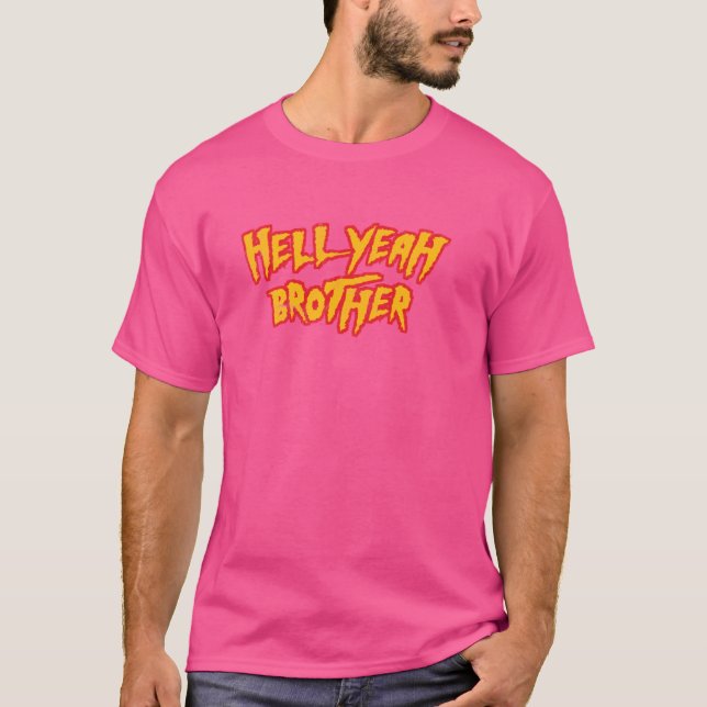 Hell Year Brother - Funny 80's Wrestling Vegas Poo T-Shirt (Front)