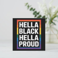 Hella Black Hella Proud African American Gay Pride