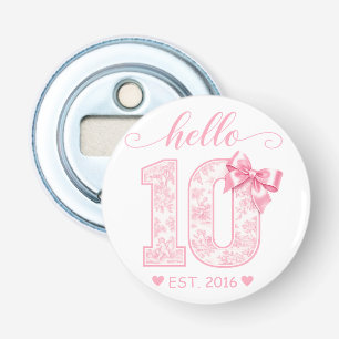 Hello 10 Birthday Pink Hello 10 Custom Year Bottle Opener