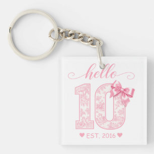 Hello 10 Birthday   Pink Hello 10 Custom Year Key Ring