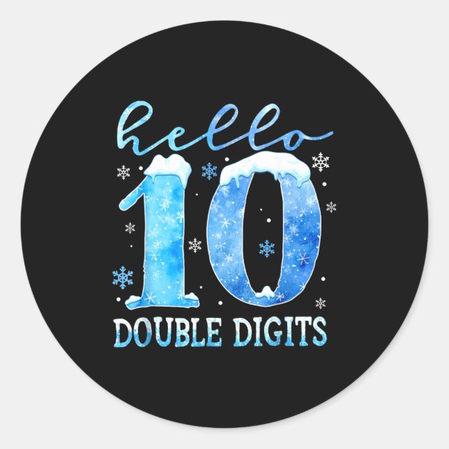 Hello 10 Double Digits Snowflakes Winter Christmas Classic Round Sticker (Front)